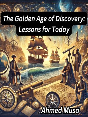 cover image of The Golden Age of Discovery